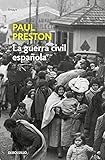 La Guerra Civil Espaola Edicin Actualizada