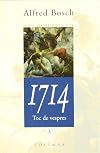 1714, toc de vespres