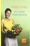 La cuina vegetariana fàcil