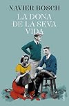 La dona de la seva vida