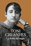 La dona del segle (NO FICCIÓ COLUMNA) (Catalan Edition)