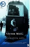 EL TRANVIA AZUL (BYBLOS) (Spanish Edition)