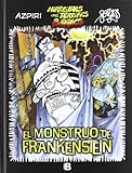 El Monstruo De Frankenstein Horreibols And Terrifics Books