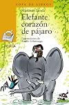 Elefante corazón de pájaro