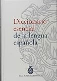Diccionario Esencial De La Lengua Espanola Essential Dictionary Of The Spanish Language
