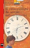 El coleccionista de relojes extraordinarios