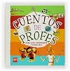 Cuentos de profes para leer, comprender y divertirse