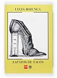Zapatos De Tacon Heeled Shoes