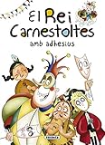 El Rei Carnestoltes Amb Adhesius Contes I Tradicions Catalanes Amb Adhesius