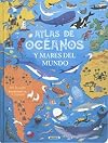 Atlas de oc&eacute;anos y mares del mundo