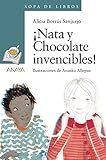 Nata Y Chocolate Invencibles Literatura Infantil 611 Aos Sopa De Libros