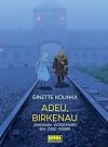Adeu, Birkenau