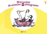 Minicuentos De Animales Con Pictogramas 1 Castellano A Partir De 3 Aos Cuentos Cuentos Cortos