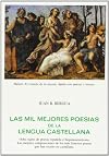 Las mil mejores poesías de la lengua castellana