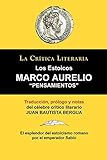 Pensamientos Los Estoicos La Critica Literaria Spanish Edition