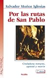 Por las rutas de San Pablo (Spanish Edition)