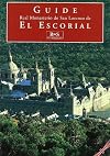 Guide: Real Monasterio de San Lorenzo de El Escorial