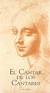 El Cantar de Los Cantares (Spanish Edition)