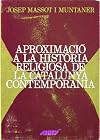 Aproximació a la història religiosa de la Catalunya contemporània