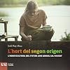 L'horta del segon origen : l'horticultura del futur amb arrels al passat