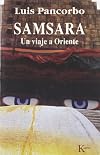 Samsara - Un Viaje a Oriente (Spanish Edition)