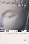 Buddhism: An Introduction and Guide