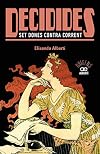 Decidides : set dones contra corrent