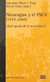 Nicaragua Y El Fsln (1979-2009) ¿Que Queda De La Revolucion?