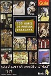 100 obres de la pintura catalana que cal conèixer