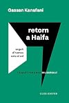 Retorn a Haifa: seguit d’Homes sota el sol