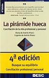 ***LA PIRÁMIDE HUECA - Conciliación de la vida profesional y personal