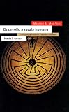 Desarrollo A Escala Humana Conceptos Aplicaciones Y Algunas Reflexiones