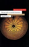 Human Scale Development Conception Application and Further Reflections