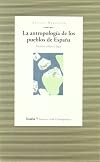 La antropología de los pueblos de España : historia, cultura y lugar