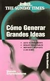 Como Generar Grandes Ideas / How to Have Great Ideas