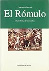 Romulo : (Ed. Y Trad. De Franciscode Quevedo)