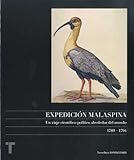 Expedicin Malaspina Un Viaje Cientficopoltico Alrededor Del Mundo 17891794 Arte Y Fotografa