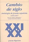 Cambio de siglo : antología de poesía española, 1990-2007