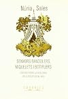 Senyors bandolers, miquelets i botiflers : estudis d'història de Catalunya (segles XVI al XVIII)
