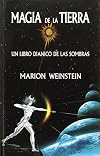 Magia de la Tierra: Un libro Diánico de las Sobras (Spanish Edition)