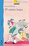 29 contes bojos (El Barco de Vapor Azul) (Catalan Edition)