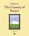 Orhipean. The Country of Basque (Ganbara)