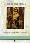 Siete poetas vascos : selección de poemas