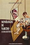 Monólogos de Narciso : summa retórica