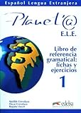 Planeta 1 Fle Libro De Referencia Gramatical Fichas Y Ejercicios