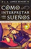Cómo interpretar los sueños