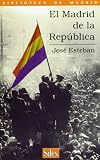 El Madrid de la República
