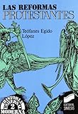 Las Reformas Protestantes Historia Universal Moderna