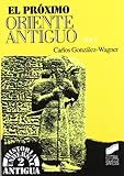 El Prximo Oriente Antiguo I Historia Universal Antigua