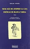 Tiene Mas De Avispero La Casa Poeticas De Blanca Varela Poetry Of Blanca Varela